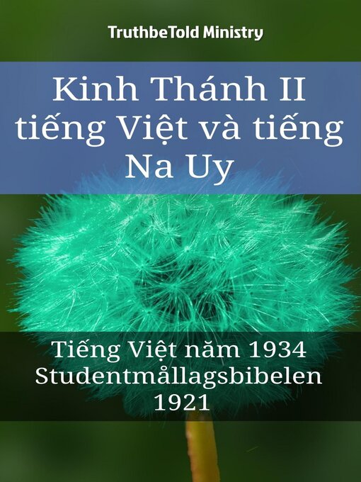 Title details for Kinh Thánh II tiếng Việt và tiếng Na Uy by TruthBeTold Ministry - Available